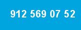 912 569 07 52